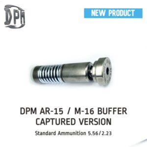 DPM Buffer AR-15 / M-16 Captured Version